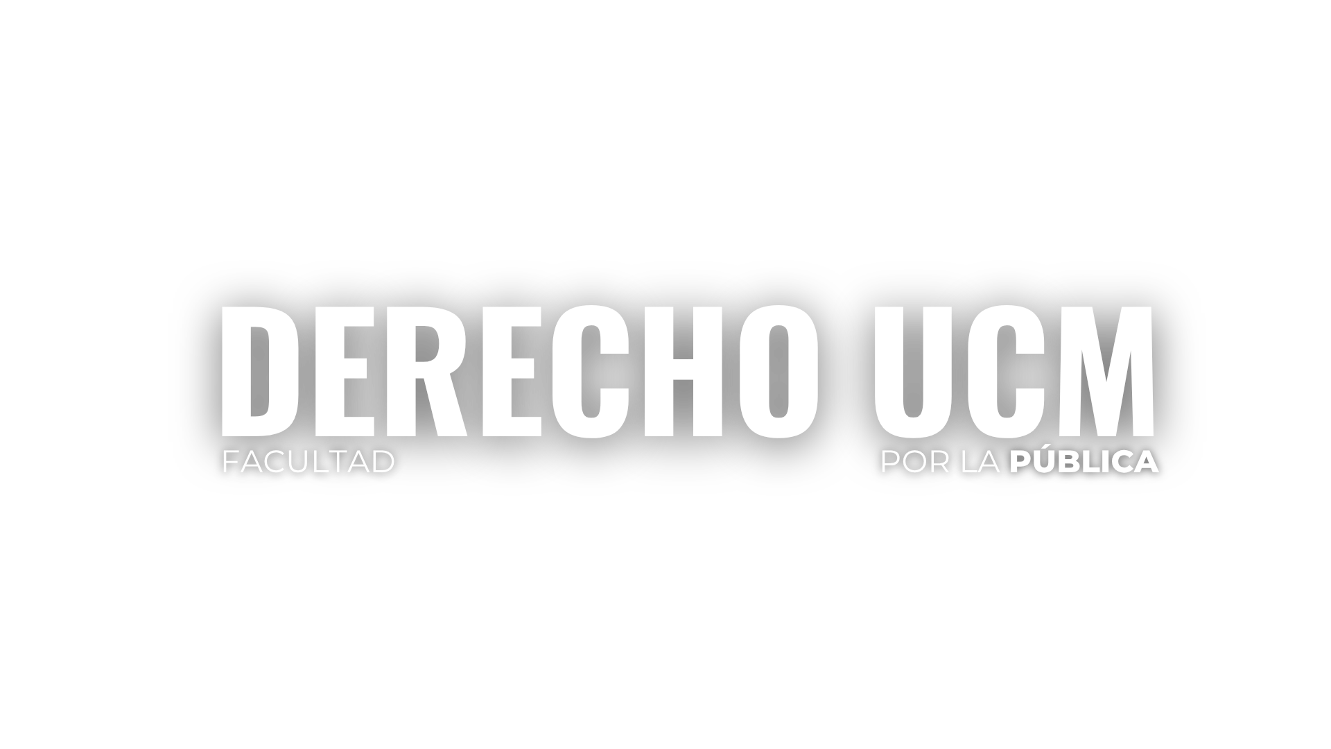 Derecho UCM Facultad por la Pública